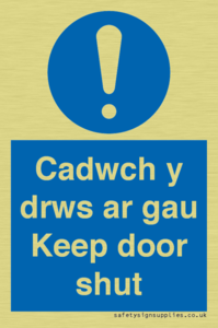 Cadwch y drws ar gau Keep door shut